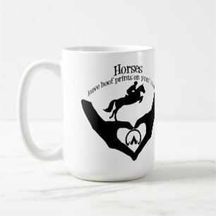 Mug Chevaux Laisser des empreintes de Hoof sur votre c