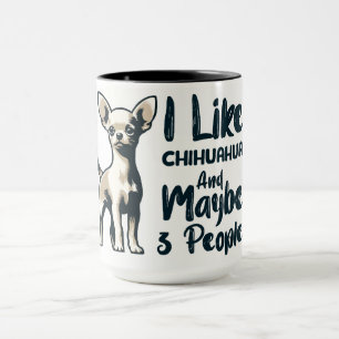 Mug Chihuahua Funny