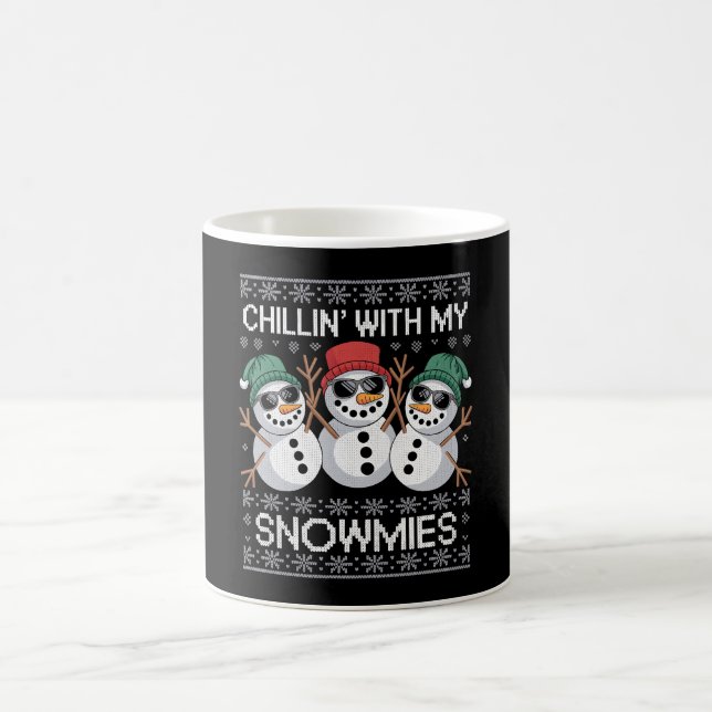 Mug Chillin with My Snowmies Funny Ugly Christmas (Centre)
