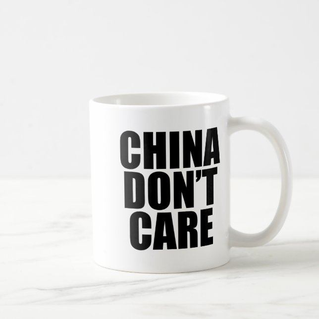 Mug China Dont Care  (Droite)