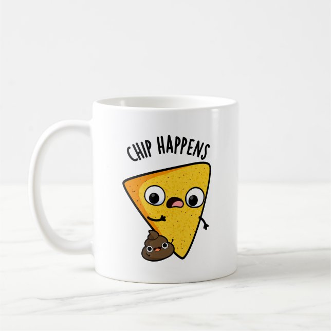 Mug Chip Arrive Funny Poop Pun (Gauche)