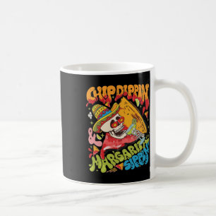 Mug Chip Dippin Margarita Sippin Cinco De Mayo