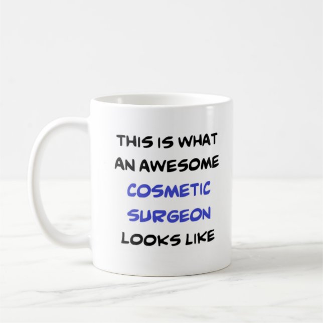 Mug chirurgien esthétique, génial (Gauche)