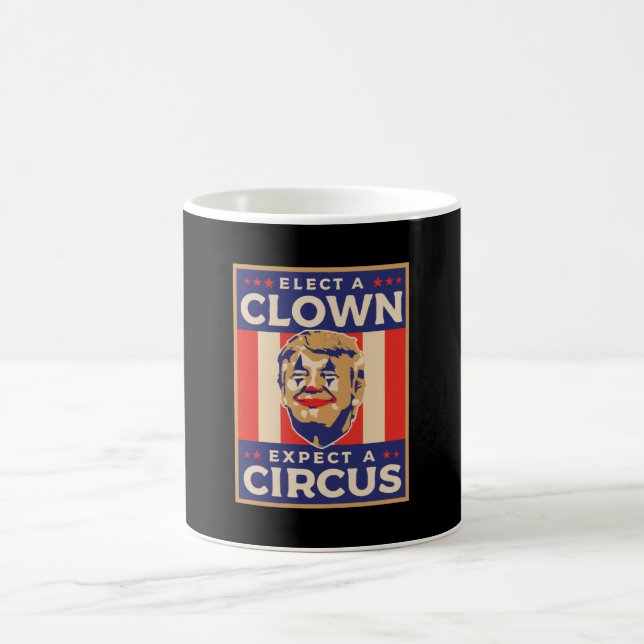 Mug Choisir un clown s'attendre à un cirque (Centre)