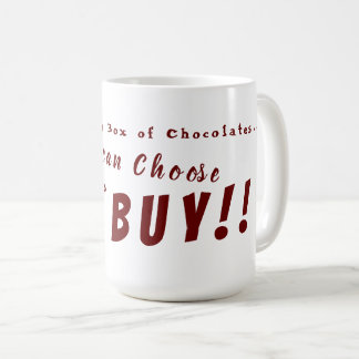 Mug Choisissez vos chocolats !