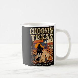 Mug Choosin Texas Lone Star State of Mind Cowboy