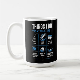 Mug Choses que je fais pendant mon temps libre Pêche