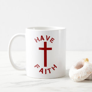 Mug Christian have Faith Croix Rouge et design de text