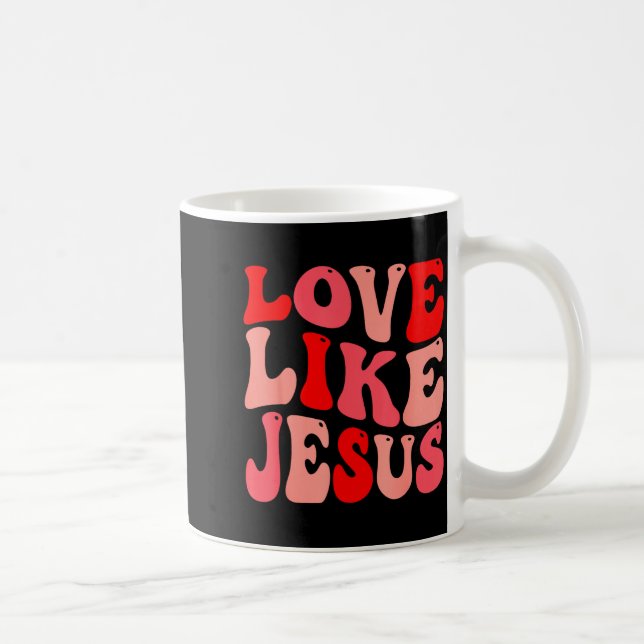 Mug Christian Love Like Jesus Valentine Small  (Droite)