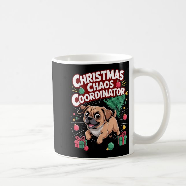 Mug Christmas Chaos Coordinator Xmas Puppy Funny Puggl (Droite)
