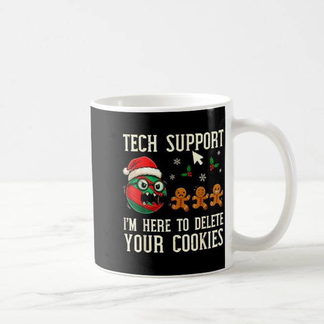 Mug Christmas Tech Suprt Here To Delete Cookies It Men (Droite)