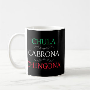 Mug Chula Cabrona Chingona Chemise Mexicaine Mujer M