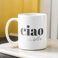 Ciao Bella Bonjour Belle Typographie Moderne