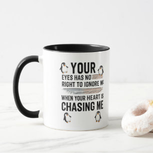 Mug Citation Amusante d'Amour de Manchot Tes Yeux