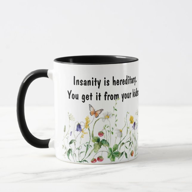 Mug Citation Amusante Humoristique Avec Fleurs sauvage (Gauche)