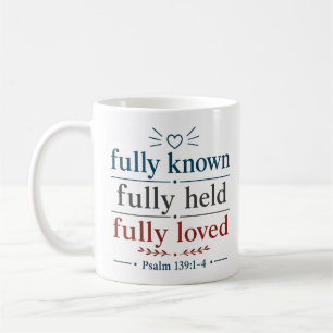Mug Citation chrétienne entièrement connue, entièremen