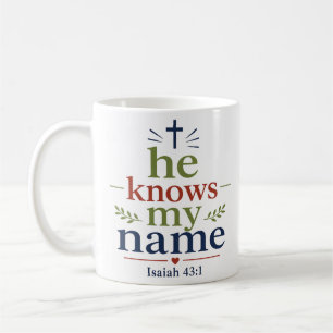 Mug Citation Chrétienne Inspirante Il Connaît Mon Nom