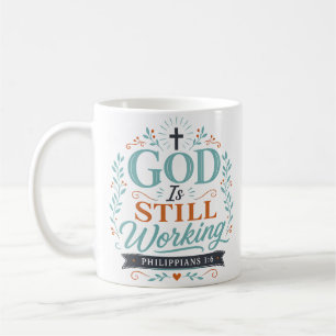 Mug Citation Chrétienne Spirituelle : Dieu Travaille E