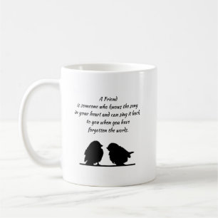 Mug Citation d'ami Chanson dans votre cœur & Oiseaux