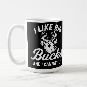 Mug Citation de chasse drôle "J'aime les gros bucks et