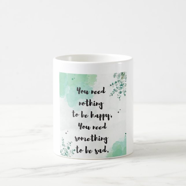 Mug Citation De Contentement : Vous N'Avez Rien À Rend (Centre)