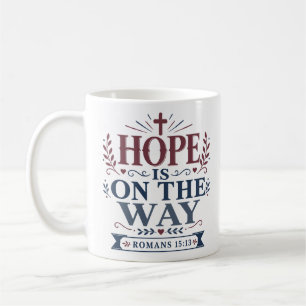 Mug Citation de foi chrétienne : L'espoir est en route
