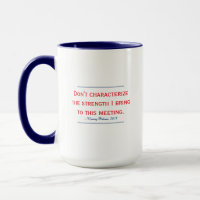 Citation de Pelosi Ne personnifiez pas ma force