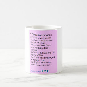 Mug Citation de Robert Burns, les droites des femmes