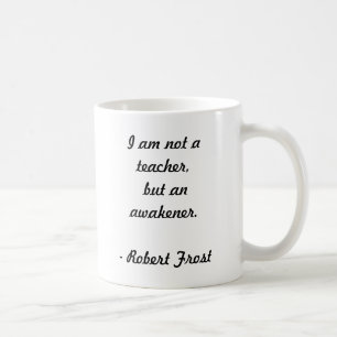 Mug Citation de Robert Frost