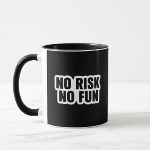 Mug Citation de trading « Pas de risque, pas de plaisi