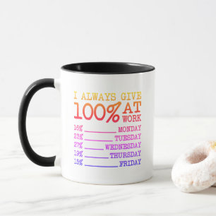 Mug Citation de travail drôle et coloré à 100% d'effor