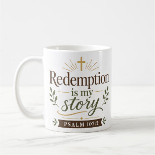 Mug Citation d'espérance chrétienne : La rédemption es