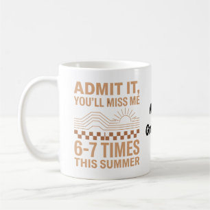 Mug Citation d'été rétro Admettez-le Vous allez me man