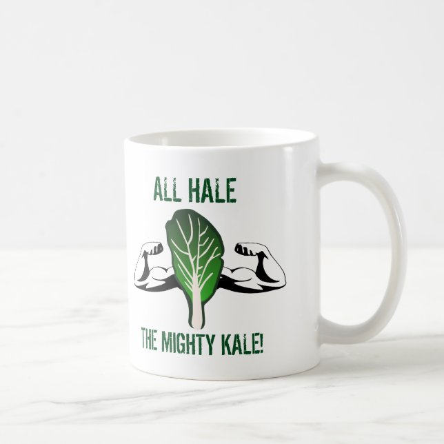 Mug Citation drôle All Hale the Mighty Kale (Droite)