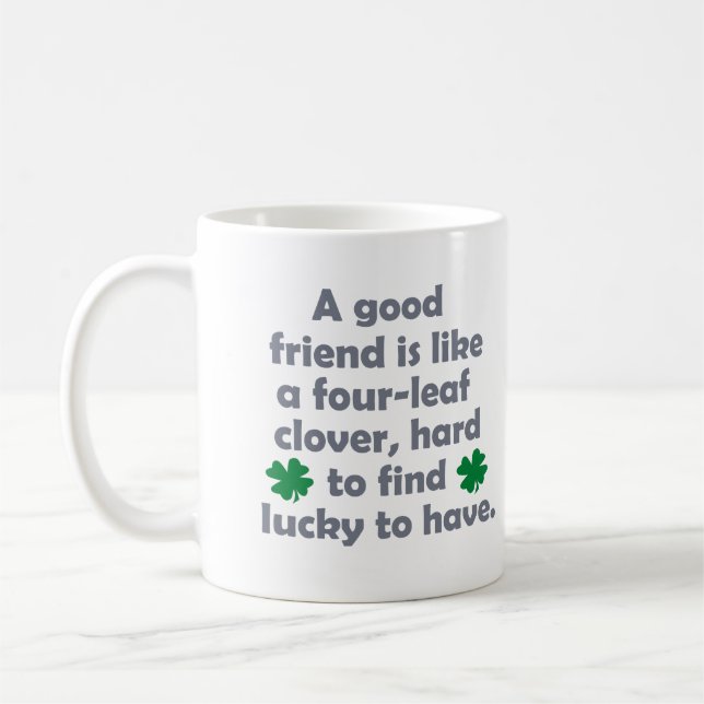 Mug Citation drôle Bonne amitié jour idées cadeaux (Gauche)