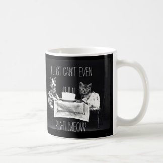 Mug Citation drôle de chat je juste ne peux pas même