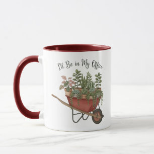 Mug Citation drôle pour amateur de plantes « Je serai 