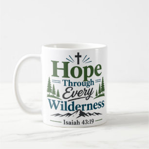 Mug Citation encourageante d'espérance à travers chaqu