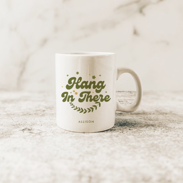 Mug Citation "Hang in There" personnalisée de fleurs r (Créateur téléchargé)