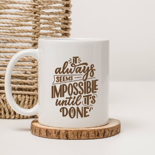 Mug Citation Inspirante Mentalité Positive