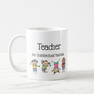 Mug Citation inspirée de l'enseignant d'un Badass inte