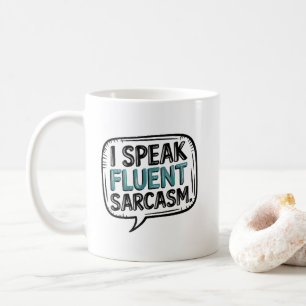Mug Citation Je Parle Sarcasme Fluent