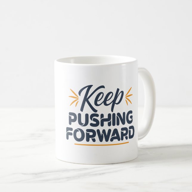 Mug Citation motivante Continuer à aller de l'avant (Devant droit)