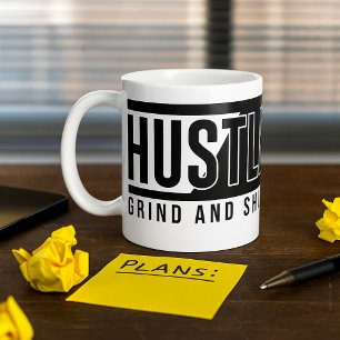 Mug Citation Motivante Hustle Grind et Shine