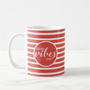 Mug Citation motivationnelle Good Vibes uniquement rou