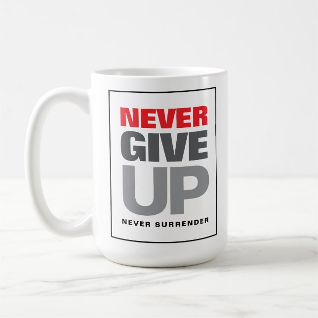 Mug Citation Motivationnelle N'abandonne jamais abando (Gauche)