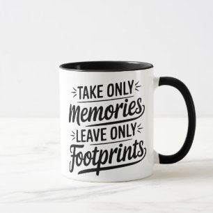 Mug Citation « Ne prendre que des souvenirs, ne laisse