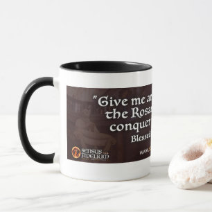 Mug Citation religieuse catholique du Saint-Rosaire