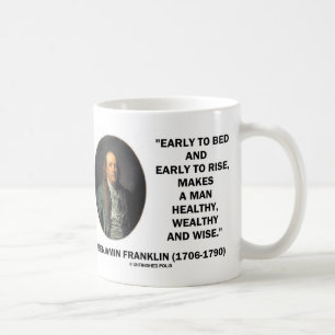 Mug Citation sage riche saine de Benjamin Franklin