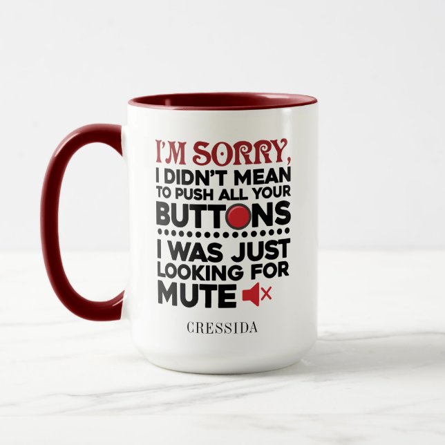 Mug Citation sarcastique n'a pas signifié de pousser v (Gauche)
